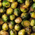 Roasted Brussels Sprouts